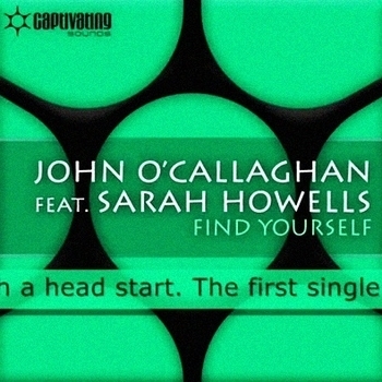 John Callaghan feat. Sarah Howells - Find Yourself