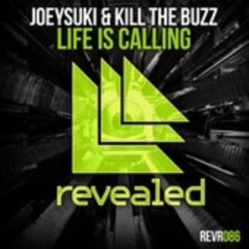 JoeySuki & Kill The Buzz - Life Is Calling (Wasted Penguinz Remix)
