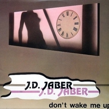 J.D. Jaber - Don't Wake Me Up