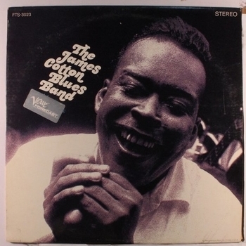 James Cotton Blues Band - All Walks of Life