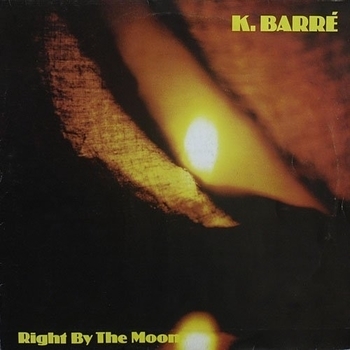 K-Barre - Right by the Moon (Special Dance Remix)