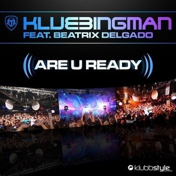 DJ Klubbingman feat. Beatrix Delgado - Another Day Another Night (Axel Coon Remix Edit)
