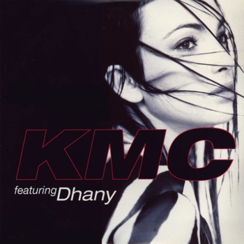 KMC Feat. Dhany - I Feel So Fine