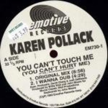 Karen Pollack - You Can't Touch Me (You Can't Hurt Me)