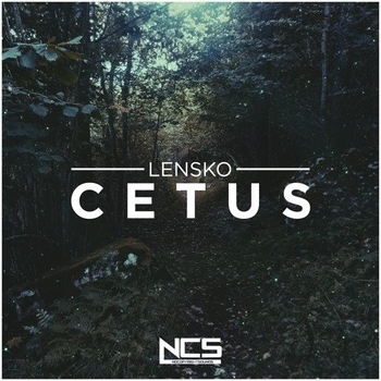 Lensko - Cetus [NCS Release]