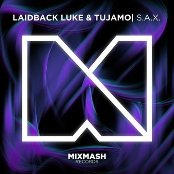 Laidback Luke & Tujamo - S.A.X. (Cmc$ & Onderkoffer Remix)