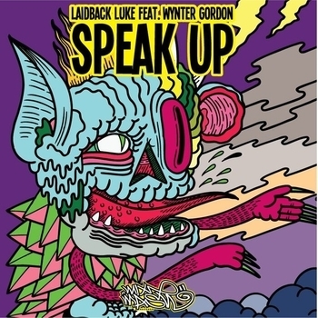 Laidback Luke feat. Wynter Gordon - Speak Up (Chris Lake Remix)