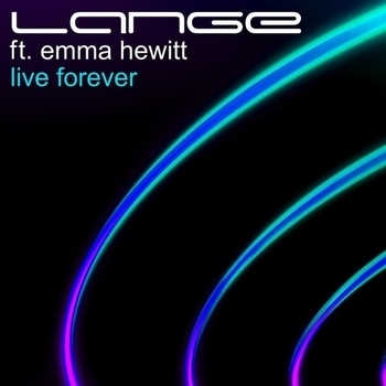 Lange feat. Emma Hewitt - Live Forever (Steve Brian Remix)