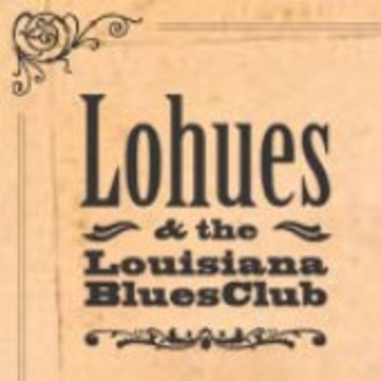 Lohues & The Louisiana Blues Club - Janine