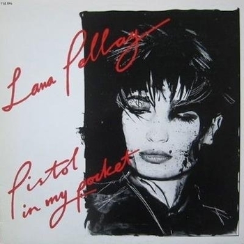 Lana Pellay - Pistol In My Pocket (Radio Edit)