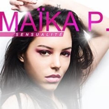 Maika P. - Sensualite (Club Miх)