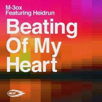 M-3ox feat. Heidrun - Beating Of My Heart (Matisse & Sadko Remix)
