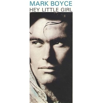 Mark Boyce - Hey Little Girl (Extended)