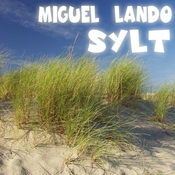 Miguel Lando - Sylt (Comfort version)