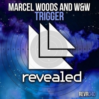 Marcel Woods & W&W - Trigger (Origin)