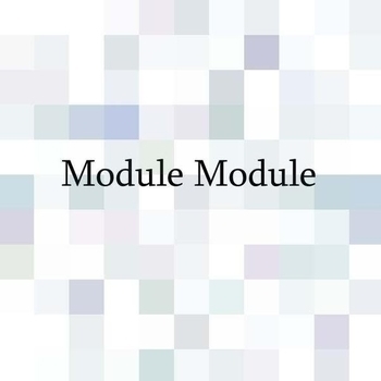 Module Module - Home Is Where Your Heart Will Be