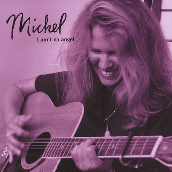 Michel - As Good as It Gets (I Ain't No Angel 2000)