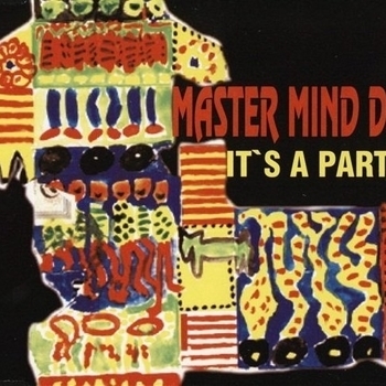 Master Mind DJ - It's A Party (Extended Version)