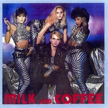 Milk and Coffee - [05] Arrivederci Amore Mio (CD, Album '86)