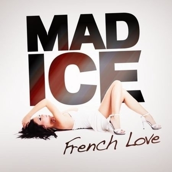Mad Ice - French love (Extended Mix)