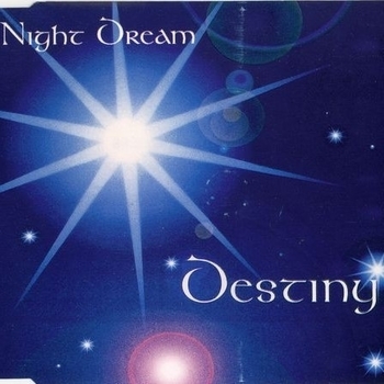 Night Dream - Destiny