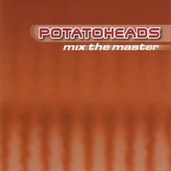 Potatoheadz - Narcotic (Royal Gigolos remix)