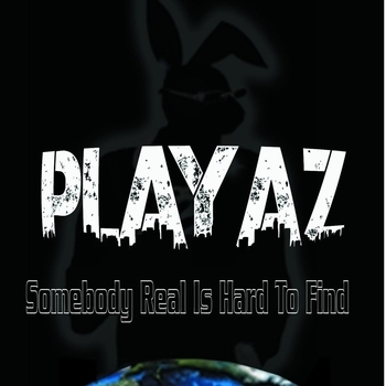 Playaz - PLAYAZ - Join Me