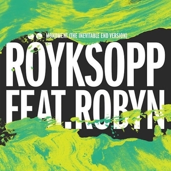 Royksopp feat Robyn - Every Little Thing