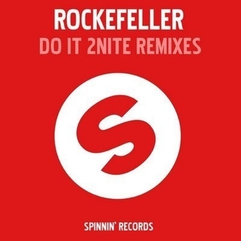 Rockefeller - Do It 2 Nite (Lucas & Steve Remix)