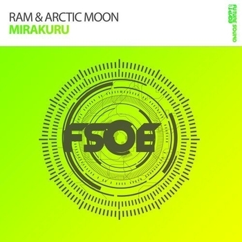 RAM & Arctic Moon - Mirakuru [Preview]