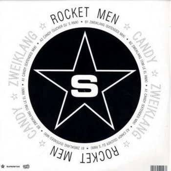 ROCKET MEN - Candy