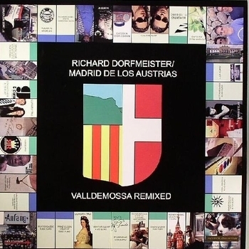 Richard Dorfmeister vs. Madrid de los Austrias - Valldemossa (MDLA remix)