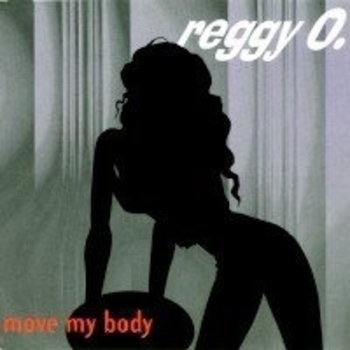 Reggy O. - Move My Body (Extended Version)