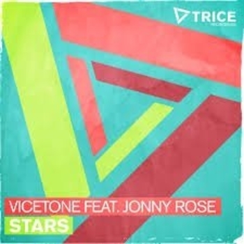 Vicetone feat. Jonny Rose - Stars (radio edit)
