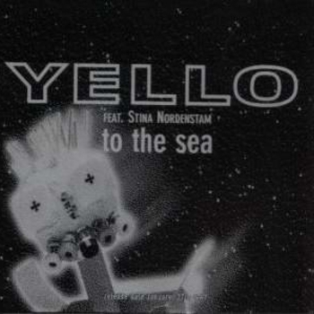 Yello Feat. Stina Nordenstam - To The Sea (MirOn 127 cover mix)