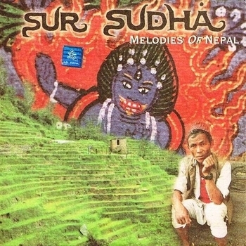 Sur Sudha - Raja Mati (Images Of Nepal 1996)