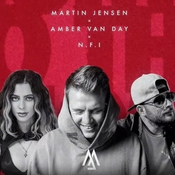 Артист Martin Jensen feat Amber van Day, N.f.i