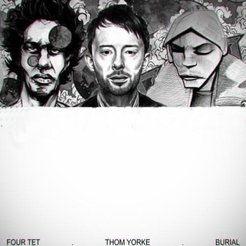 Burial and Four Tet, Thom Yorke - Her Revolution (Single 2020)