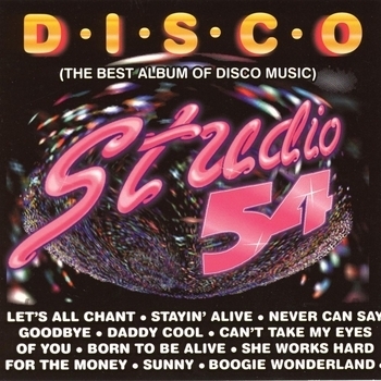 Studio 54 Masters - Last Dance (Disco - Studio 54. 2014)