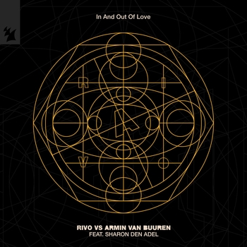 Rivo and Armin van Buuren, Sharon den Adel - In And Out Of Love
