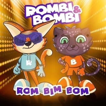 Rombi & Bombi - Rom Bim Bom (Single 2020)