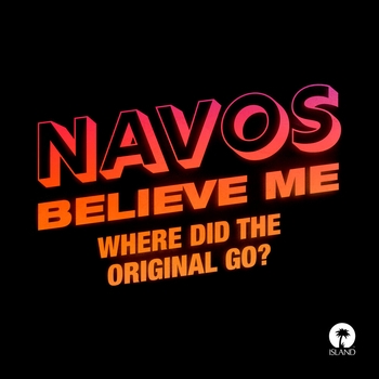 Navos - Believe Me