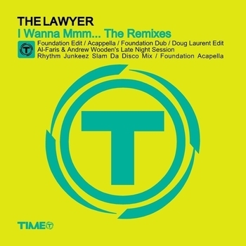 The Lawyer - I wanna mmm