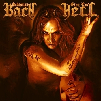 Sebastian Bach - Everybody Bleeds