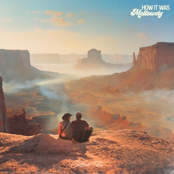 Mellowdy - Adventurous