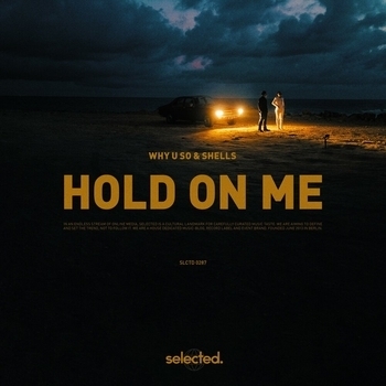 Why U So - Hold on Me (Extended)