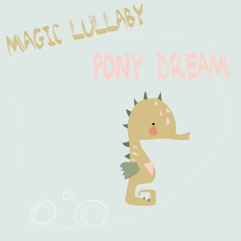 Magic Lullaby - Pinwheel Lullaby