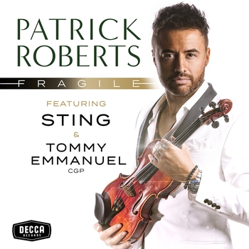 Patrick Roberts feat Sting, Tommy Emmanuel - Sumner  Fragile (Классика в современной обработке 2022)