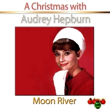 Audrey Hepburn - Moon River