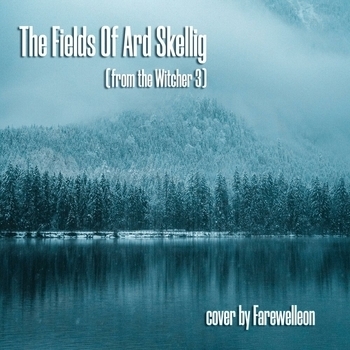Farewelleon - The Fields of Ard Skellig